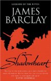 James Barclay - Shadowheart (Gollancz)