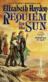 Elizabeth Haydon - Requiem for the Sun (The Symphony of Ages)