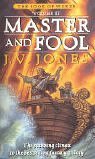 J.V. Jones - Master and Fool (The Book of Words)
