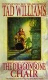 Tad Williams - The Dragonbone Chair (Memory, Sorrow & Thorn)