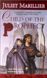Juliet Marillier - Child of the Prophecy